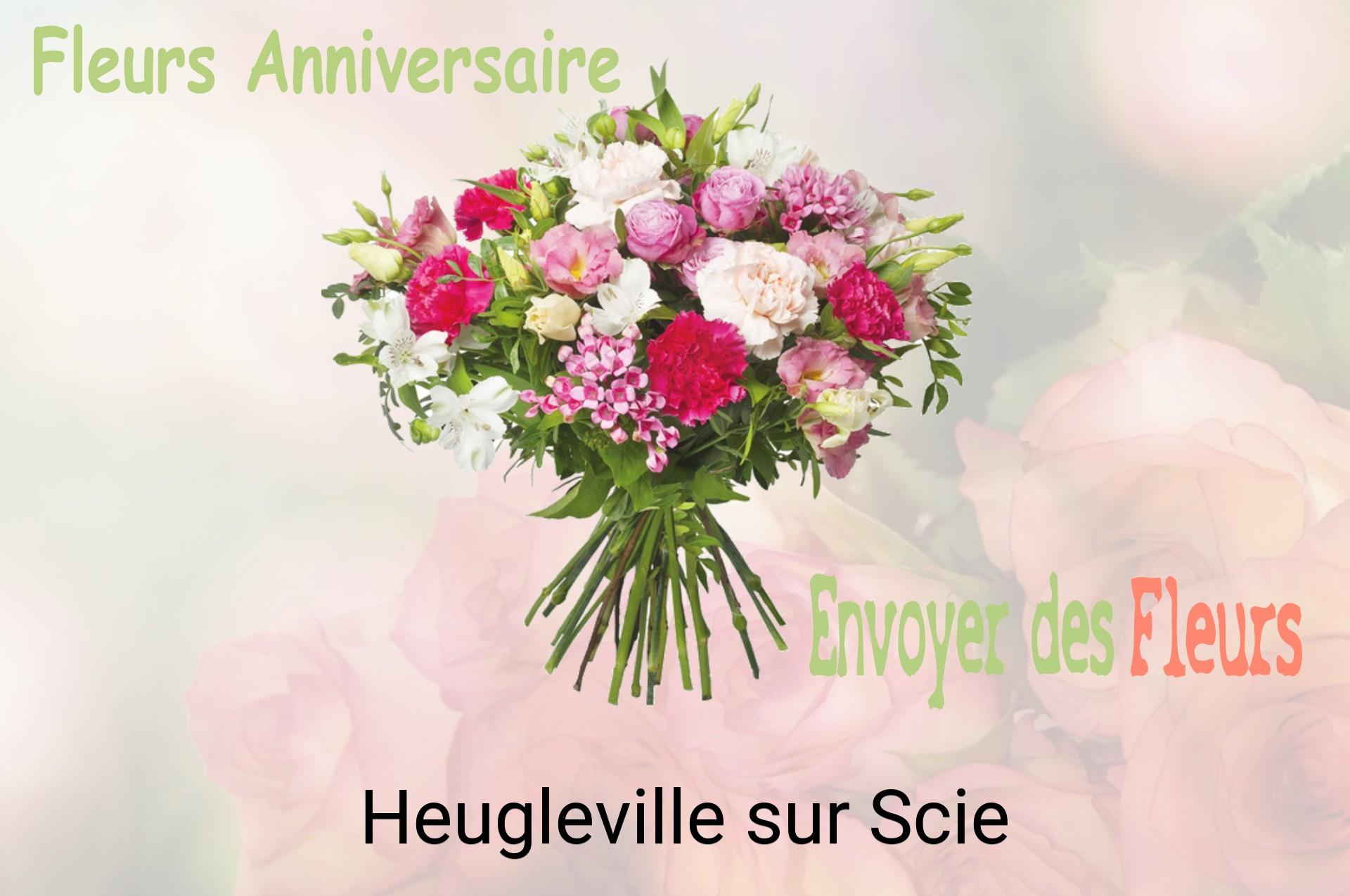 Bouquet de fleurs d’anniversaire livré à Heugleville-sur-Scie